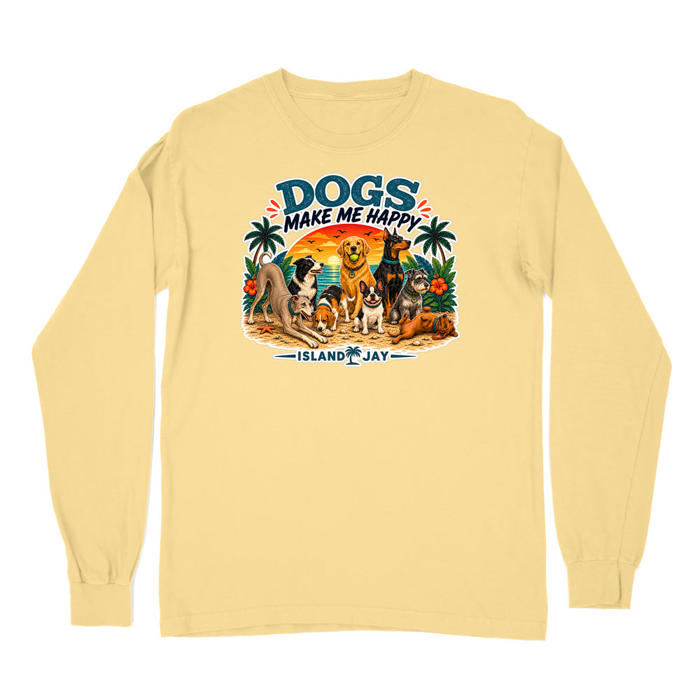 Dogs Make Me Happy Long Sleeve Shirt
