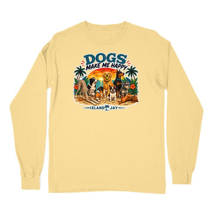Dogs Make Me Happy Long Sleeve Shirt