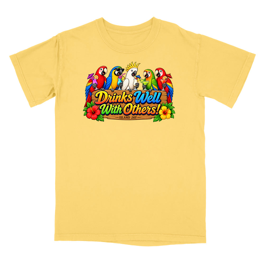 Drinks Well With Others Parrots T-Shirt