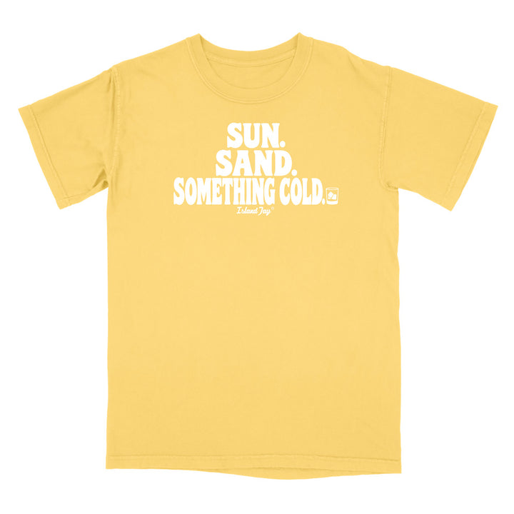 A yellow short-sleeve t-shirt with a white graphic print on the chest reading 'SUN. SAND. Something Cold