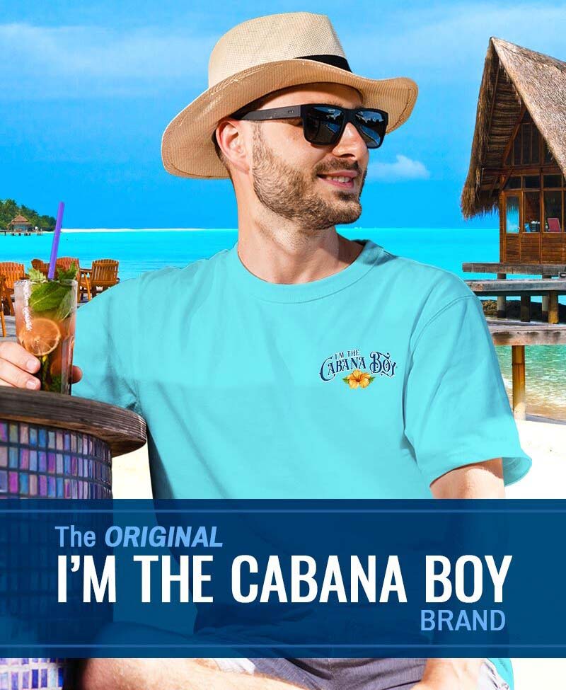 I'm The Cabana Boy T-Shirt Lagoon Blue