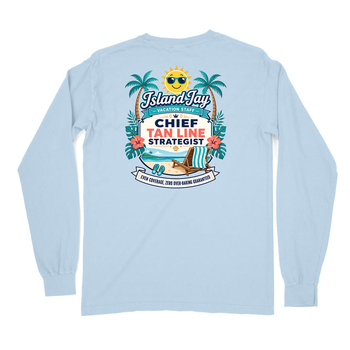 Chief Tanline Strategist Long Sleeve Shirt