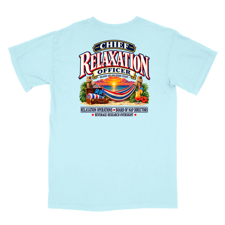 Chief Relaxation Officer T-Shirt