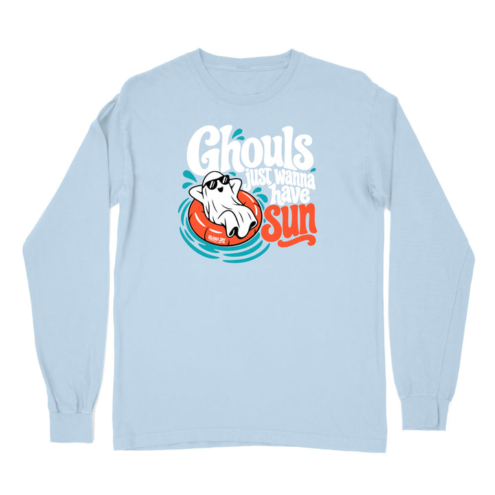 Ghouls Just Wanna Have Sun Long Sleeve Shirt