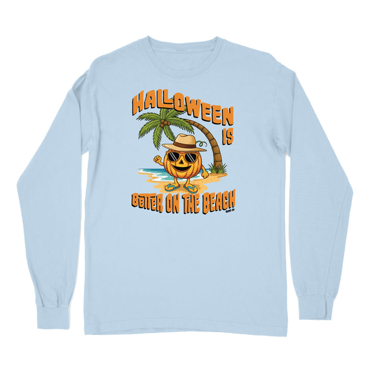 Halloween Is Better On The Beach Long Sleeve Shirt