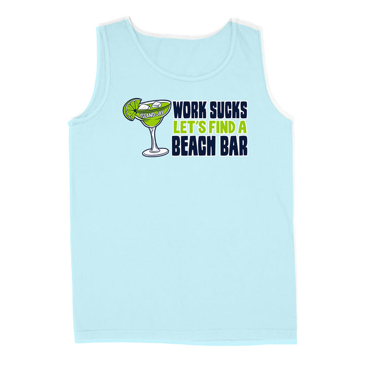 Work Sucks Let's Find a Beach Bar Original Tank Top