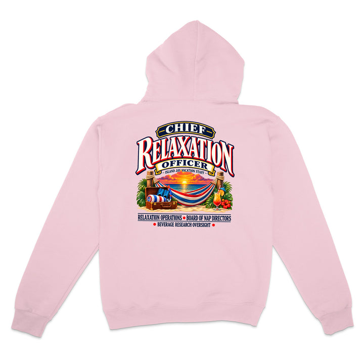 Chief Relaxation Officer Hoodie