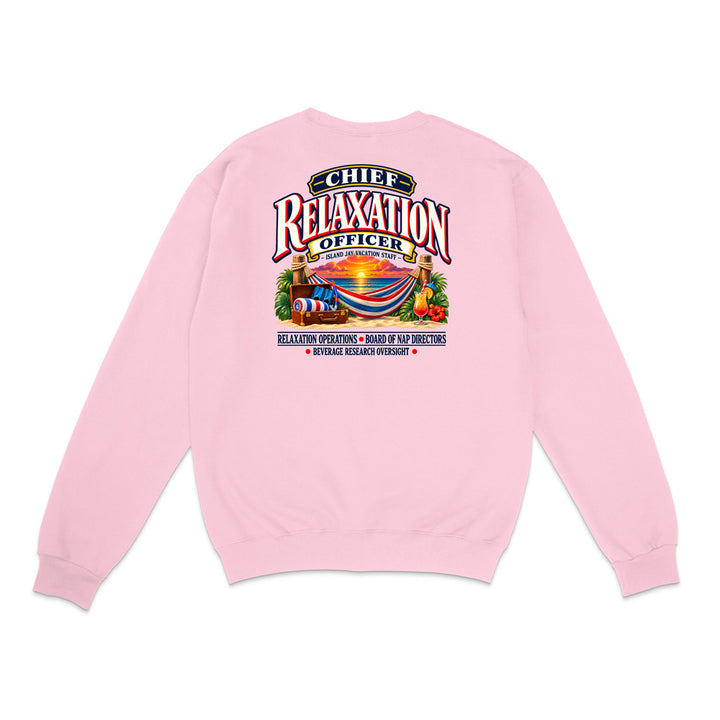Chief Relaxation Officer Sweatshirt