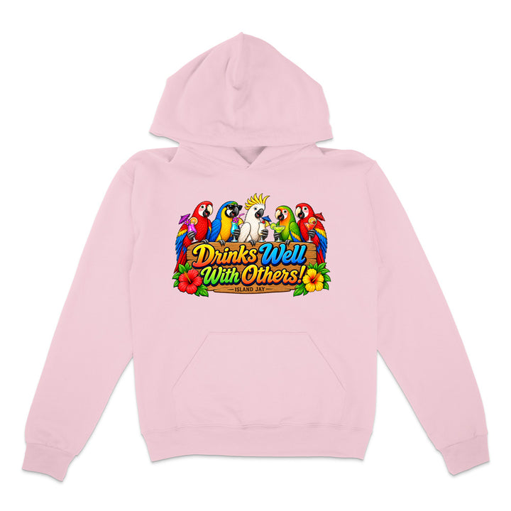 Drinks Well With Others Parrots Hoodie