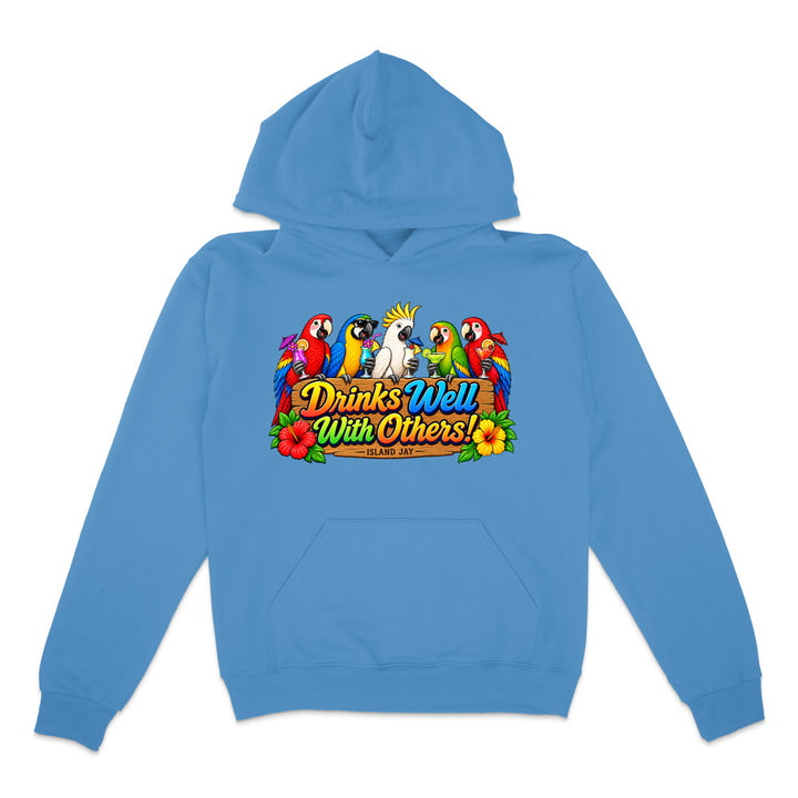 Drinks Well With Others Parrots Hoodie