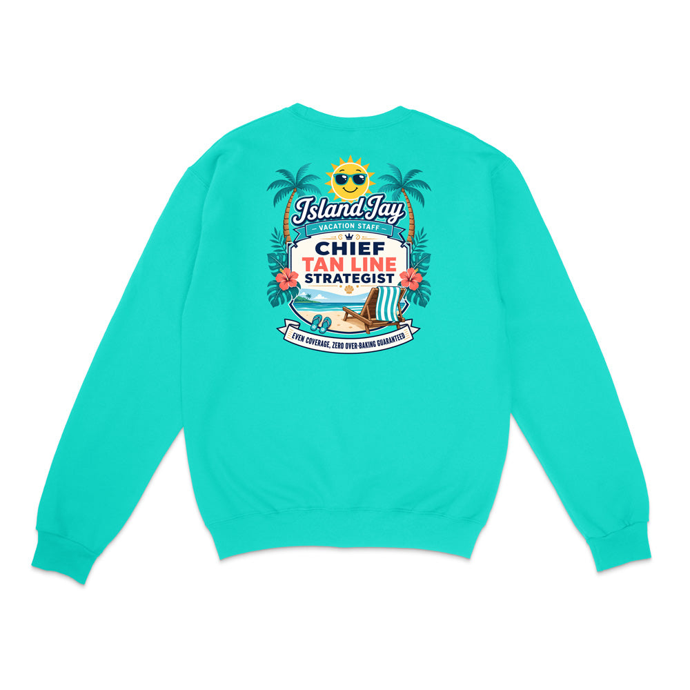 A turquoise crewneck sweatshirt shown from the back, featuring a large tropical-themed graphic print with palm trees, a yellow sun, and a beach scene with the text 'IslandJay' and 'CHIEF TAN LINE STRATEGIST'.