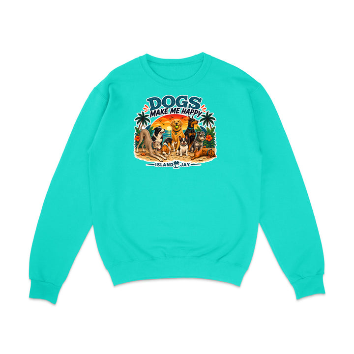 Dogs Make Me Happy Sweatshirt