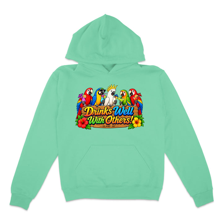 Drinks Well With Others Parrots Hoodie