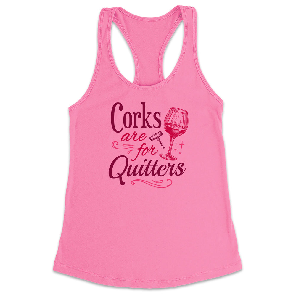 Women's Corks Are For Quitters 2.0 Racerback Tank Top Charity Pink