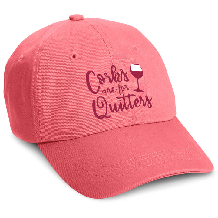 Corks Are For Quitters Hat Coral