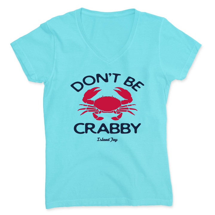 Aqua colored t-shirt with a Don't Be Crabby Logo on the front.  The text "Don't be Crabby" with a large red crab in the middle.