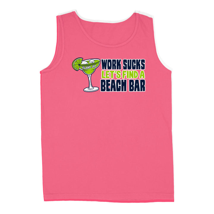 Work Sucks Let's Find a Beach Bar Original Tank Top