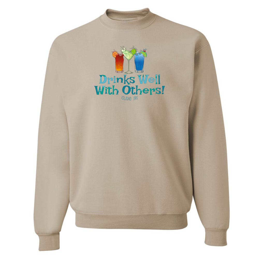 Beige sweatshirt with 'Drinks Well With Others!' text and cocktail graphics on a white background