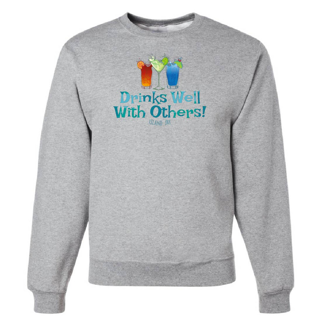 Gray sweatshirt with colorful drink graphics and text 'Drinks Well With Others!' on a white background