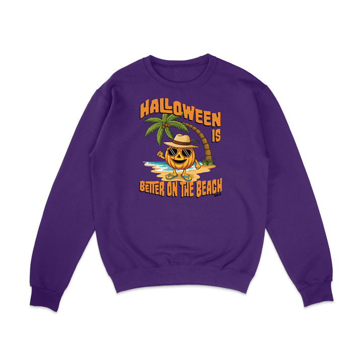 Halloween Is Better On The Beach Sweatshirt