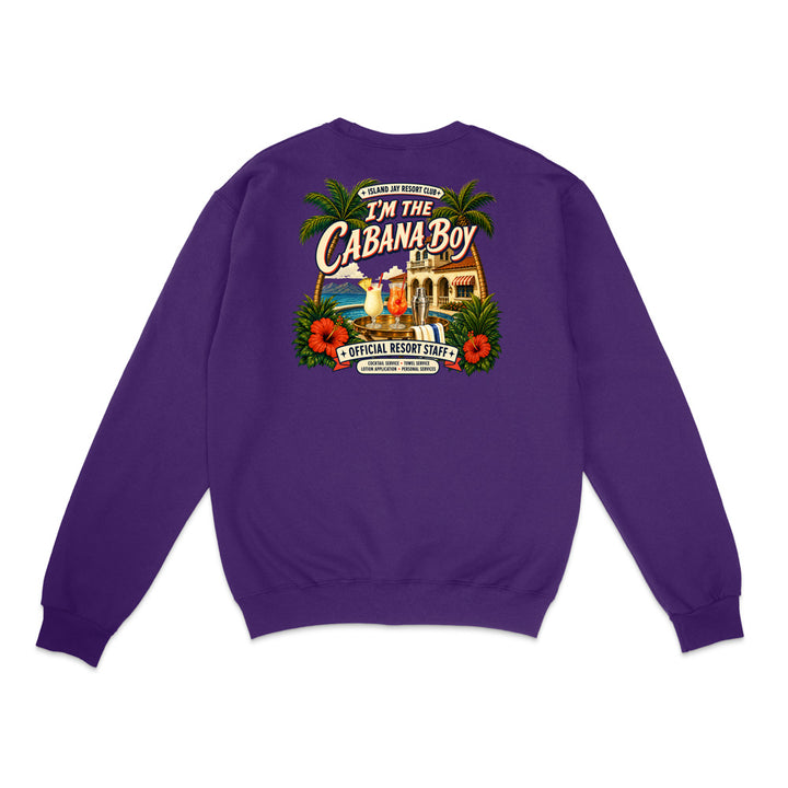 A purple crewneck sweatshirt shown from the back, featuring a large, colorful graphic print with the text 'I'm The Cabana Boy' and a tropical resort illustration.
