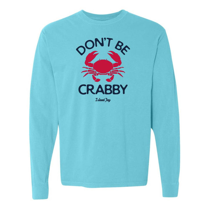 Blue long sleeve with red crab graphic and text reading "Don't Be Crabby".