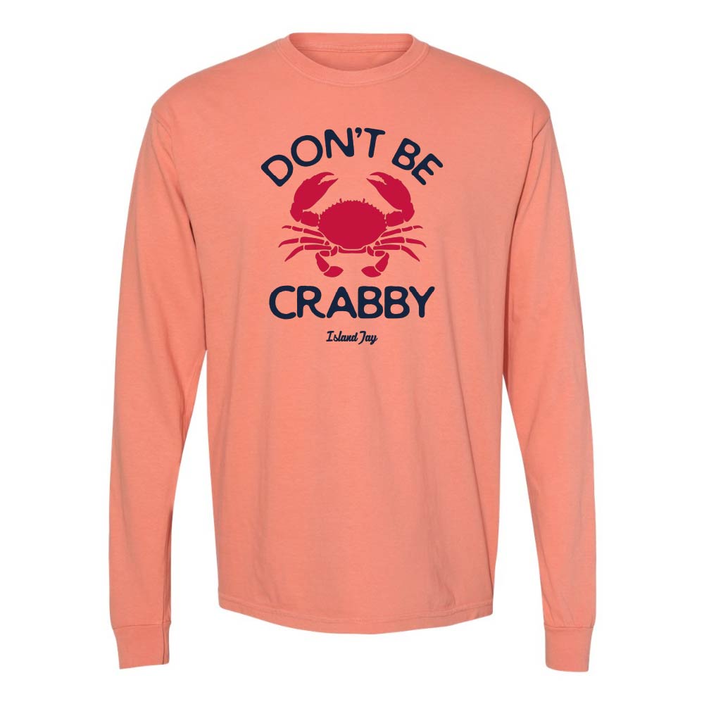 Light orange long sleeve with red crab graphic and text reading "Don't Be Crabby".