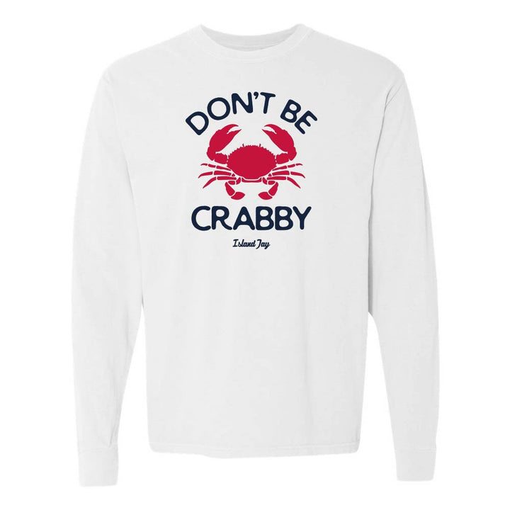 White long sleeve with red crab graphic and text reading "Don't Be Crabby".