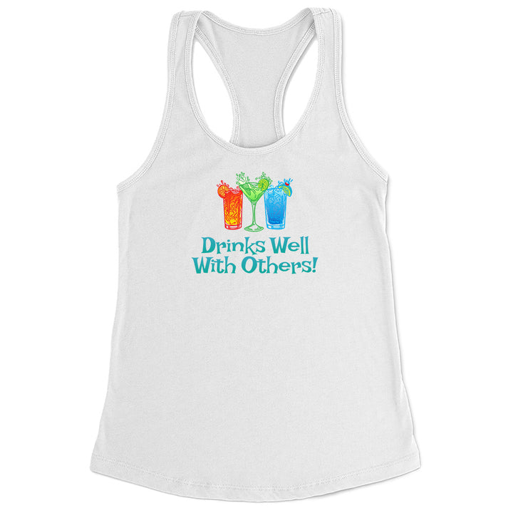 Women's Drinks Well With Others Racerback Tank Top Ocean White