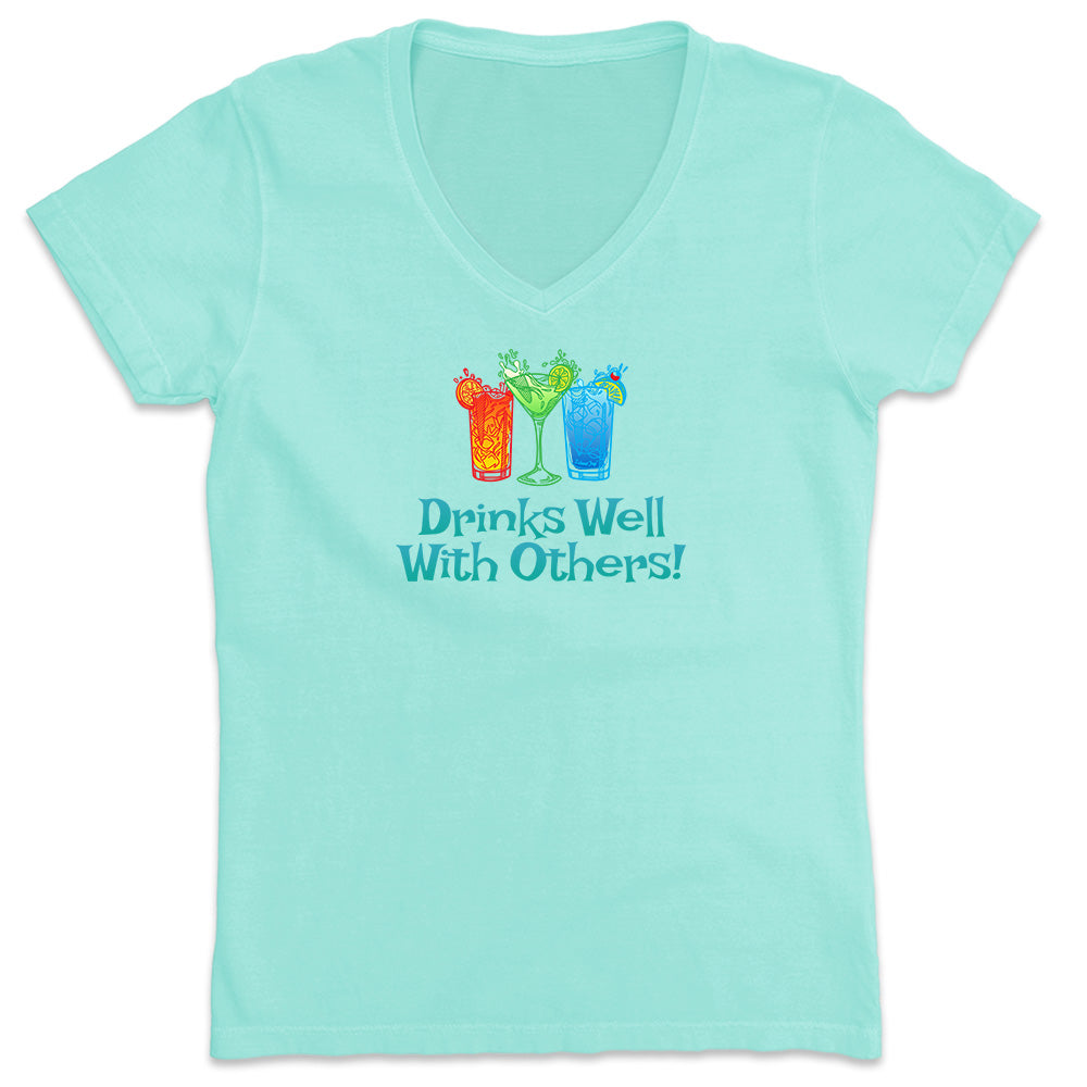Women's Drinks Well With Others V-Neck Chill