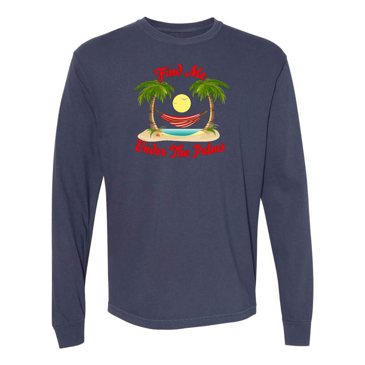 Navy Longsleeve T-Shirt with beach, hammock, and palm trees graphic and text reading "Find Me Under The Palms".