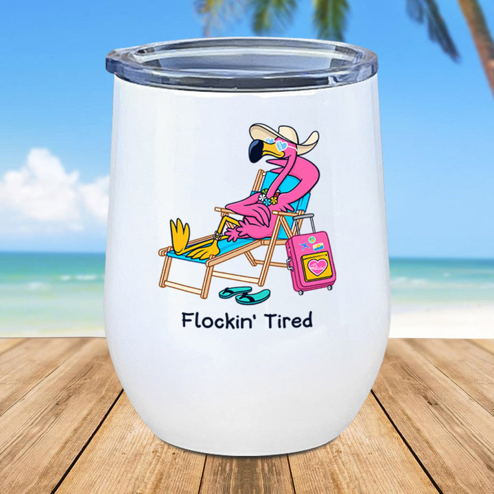Flockin' Tired Felicia The Flamingo Insulated 12oz Tumbler
