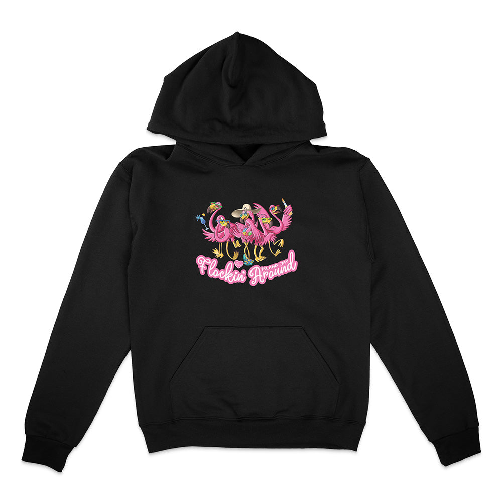 Felicia The Flamingo Flockin' Around Hoodie