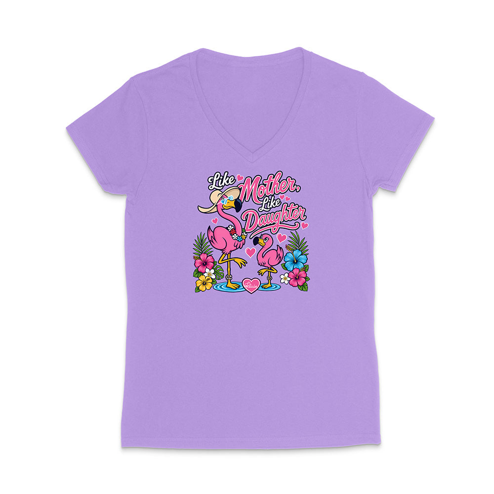 Felicia The Flamingo - Like Mother Like Daughter V-Neck T-Shirt