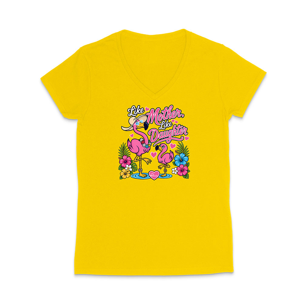 Felicia The Flamingo - Like Mother Like Daughter V-Neck T-Shirt