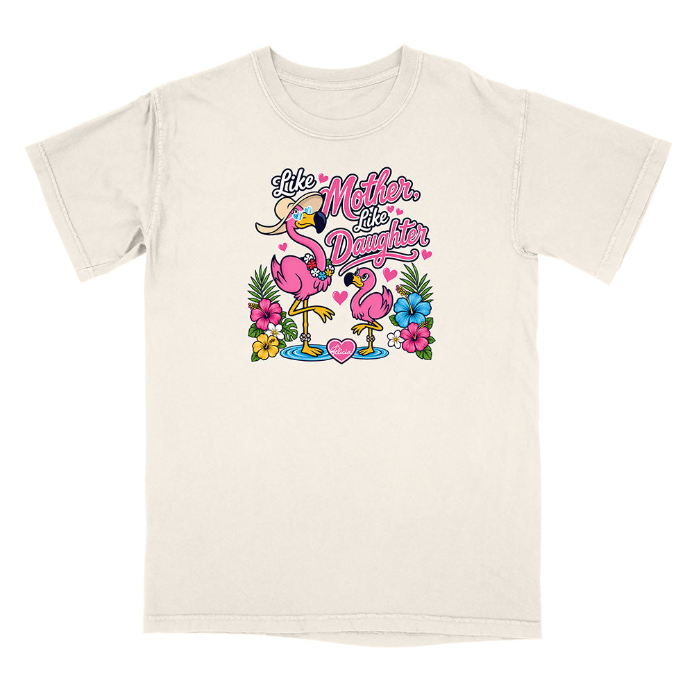 Felicia The Flamingo - Like Mother Like Daughter T-Shirt