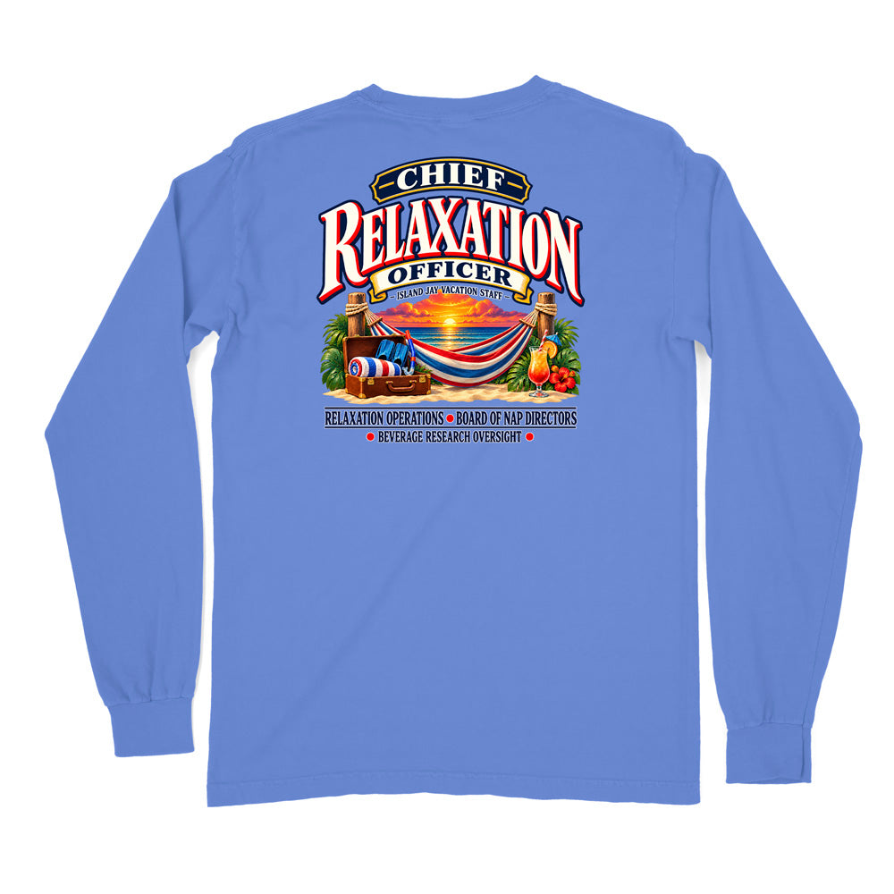 Chief Relaxation Officer Long Sleeve Shirt