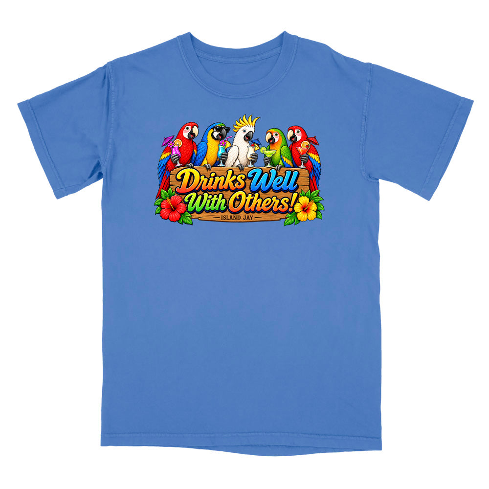 Drinks Well With Others Parrots T-Shirt