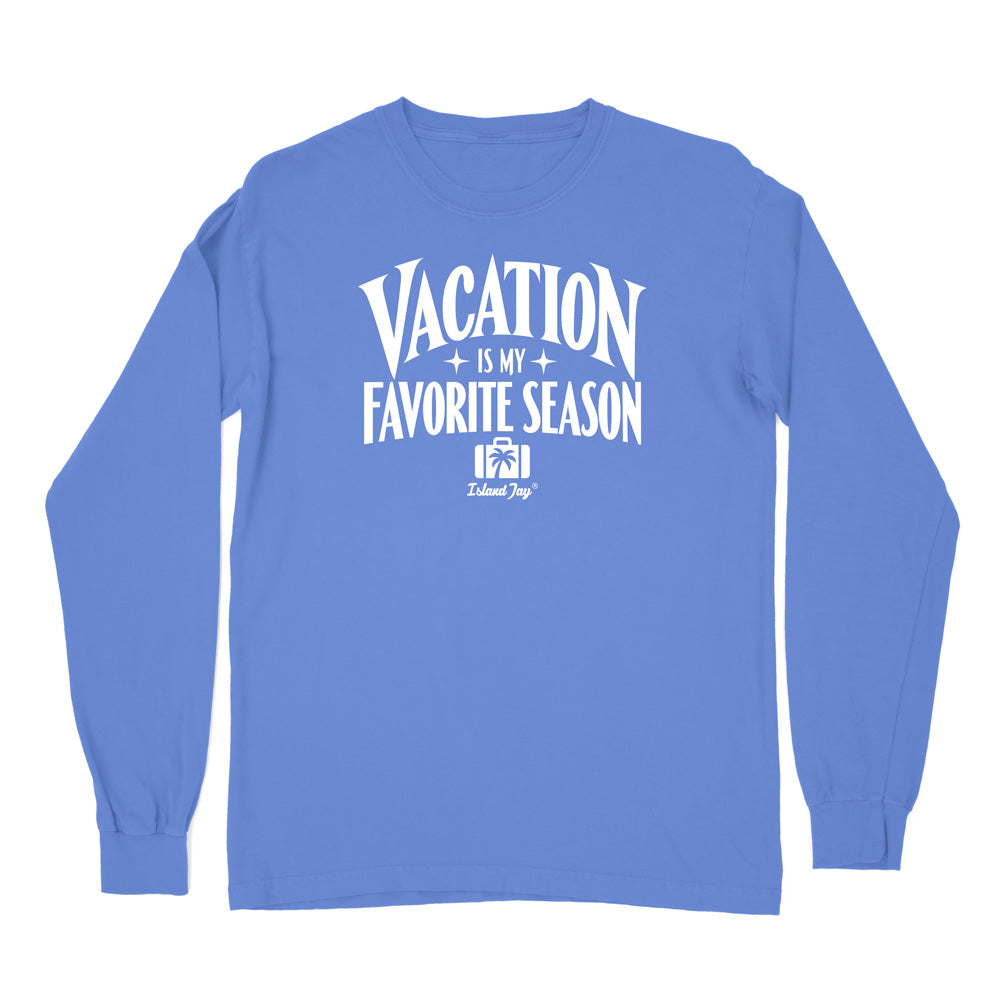 Blue long sleeve shirt with "Vacation Is My Favorite Season" Design in white