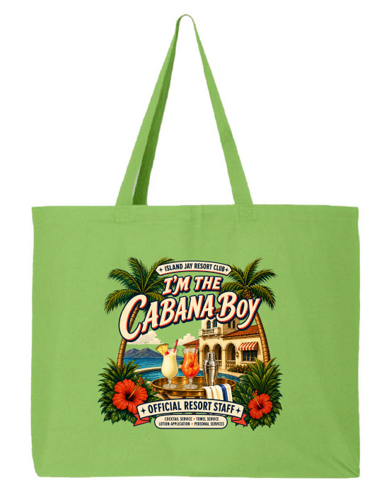 I'm The Cabana Boy Resort Large Tote