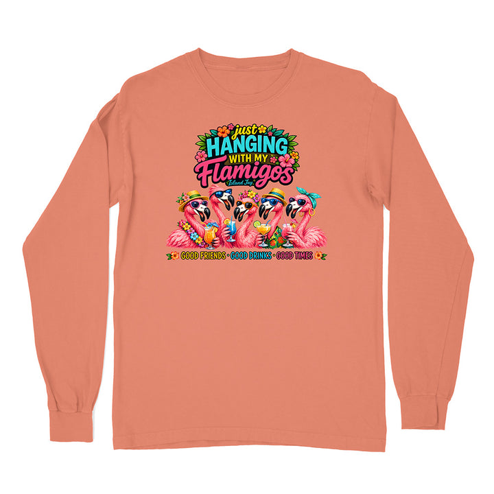 Hanging With My Flamigos Long Sleeve Shirt