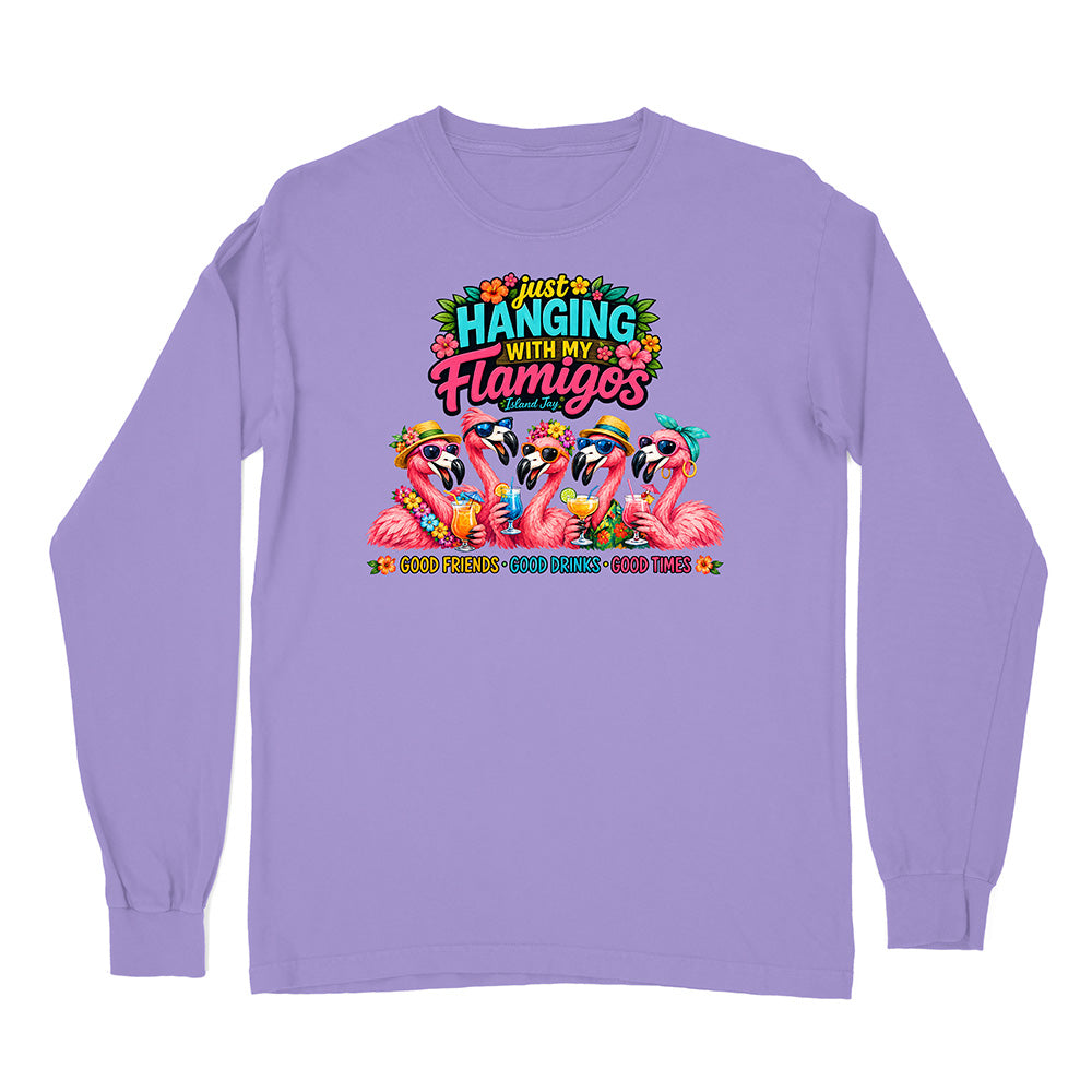 Hanging With My Flamigos Long Sleeve Shirt