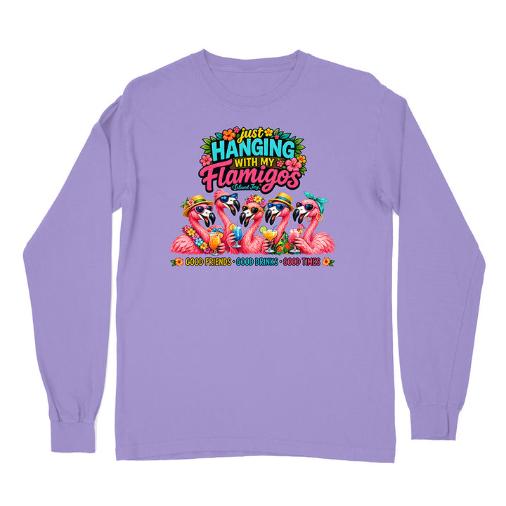 Hanging With My Flamigos Long Sleeve Shirt