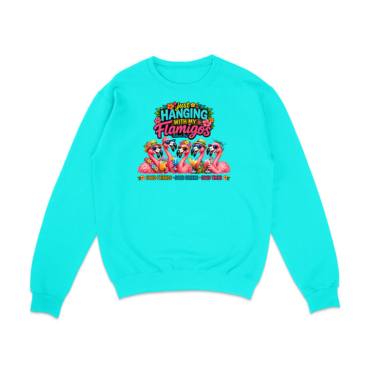Hanging With My Flamigos Sweatshirt