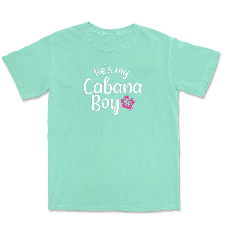 Mint Green t-shirt with 'He's my Cabana Boy' text and pink flower graphic.
