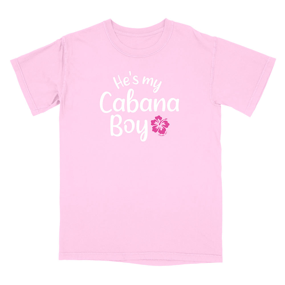 'He's My Cabana Boy' T-Shirt