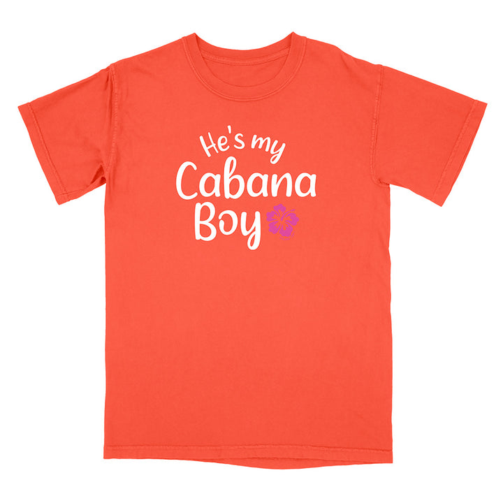 'He's My Cabana Boy' T-Shirt