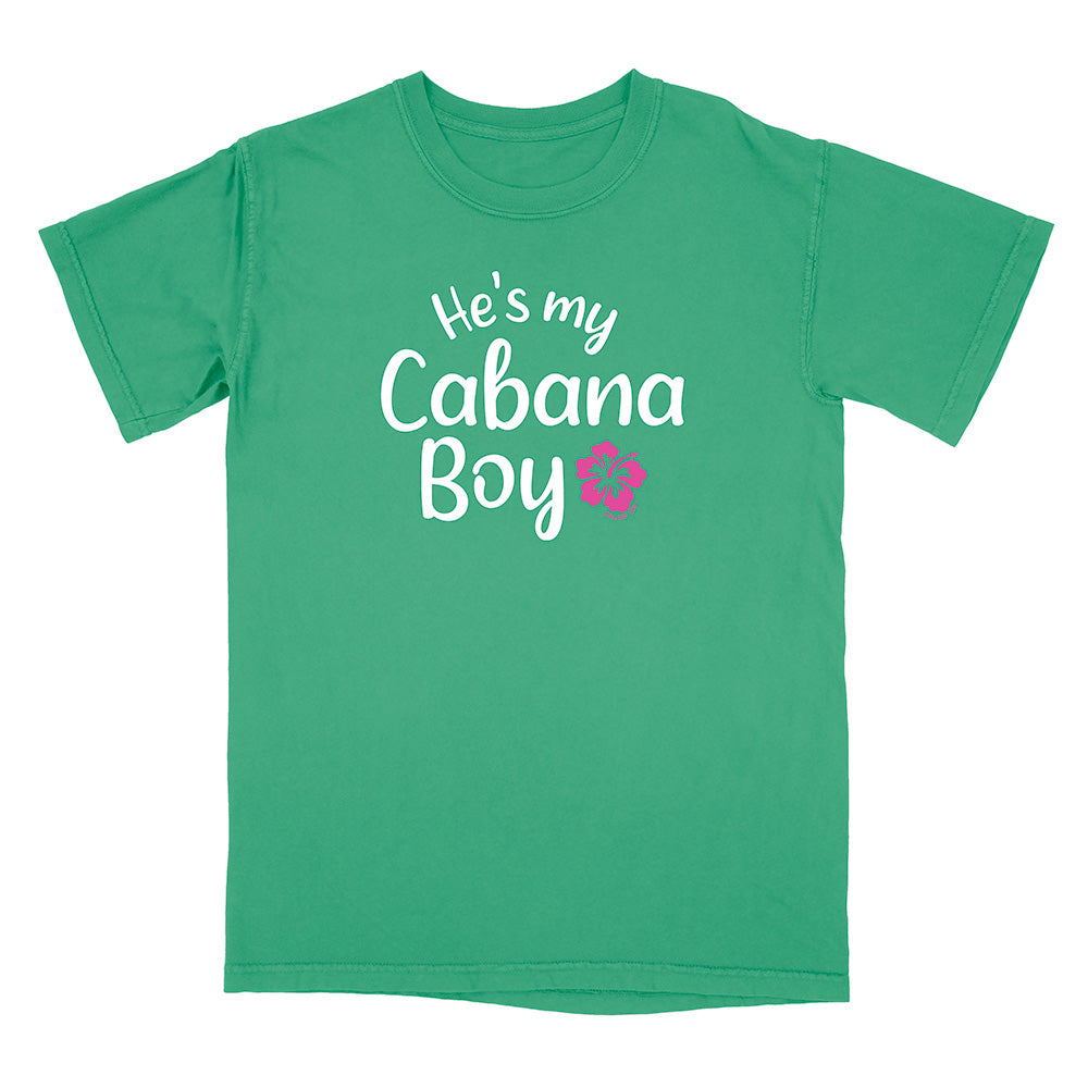 'He's My Cabana Boy' T-Shirt