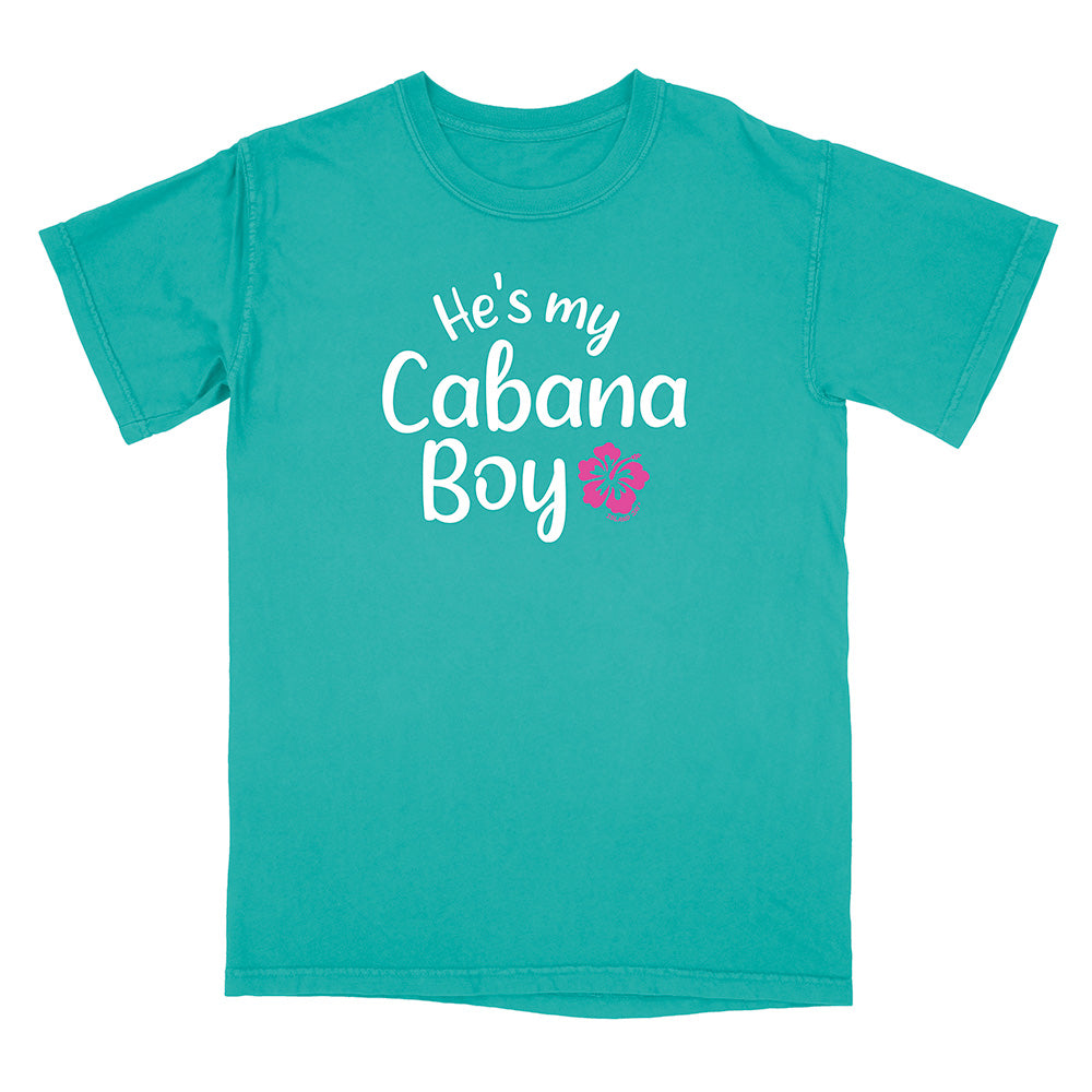 'He's My Cabana Boy' T-Shirt