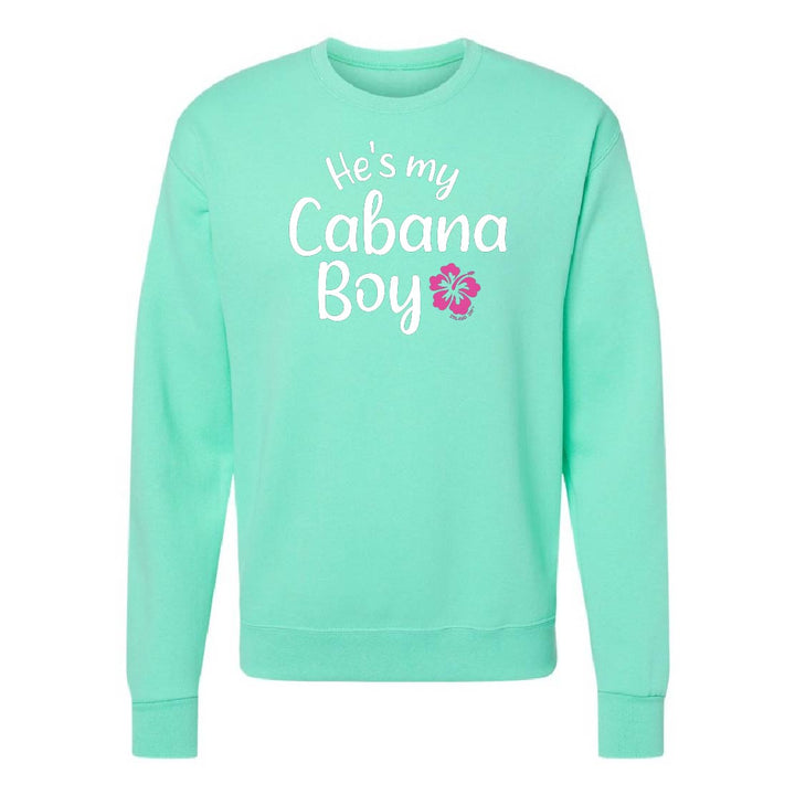 Mint green sweatshirt with 'He's my Cabana Boy' text and flower design on a white background